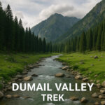 Dumail valley trek